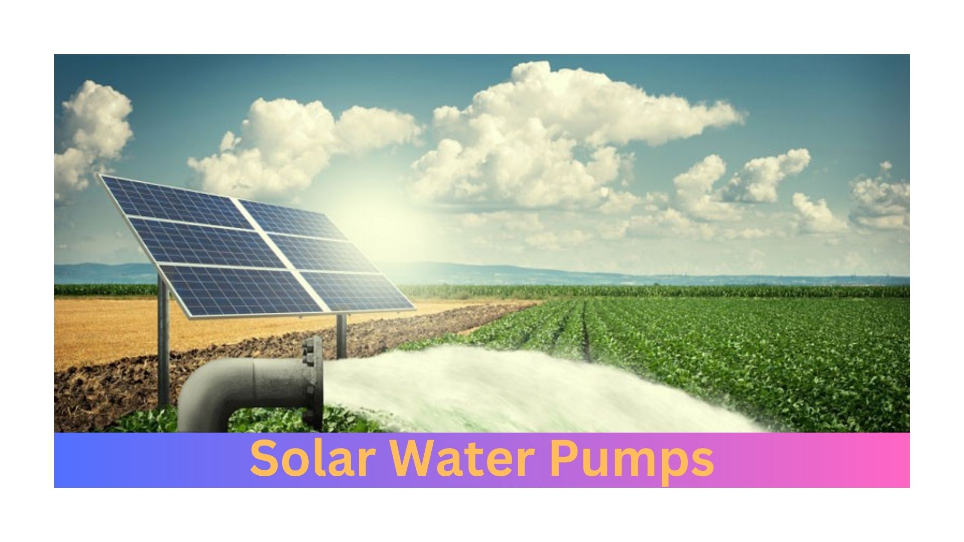 Solar Water Pumps